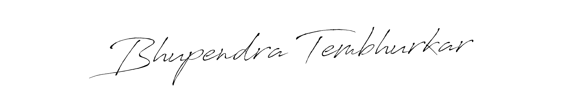 Also we have Bhupendra Tembhurkar name is the best signature style. Create professional handwritten signature collection using Antro_Vectra autograph style. Bhupendra Tembhurkar signature style 6 images and pictures png