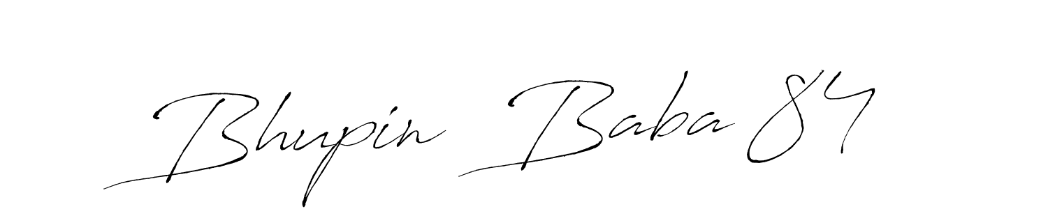 Bhupin  Baba 84 stylish signature style. Best Handwritten Sign (Antro_Vectra) for my name. Handwritten Signature Collection Ideas for my name Bhupin  Baba 84. Bhupin  Baba 84 signature style 6 images and pictures png