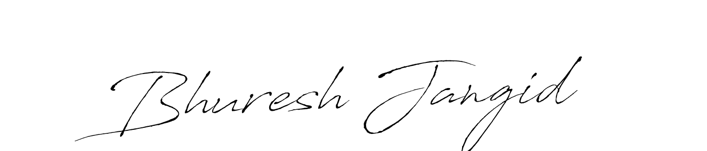 It looks lik you need a new signature style for name Bhuresh Jangid. Design unique handwritten (Antro_Vectra) signature with our free signature maker in just a few clicks. Bhuresh Jangid signature style 6 images and pictures png