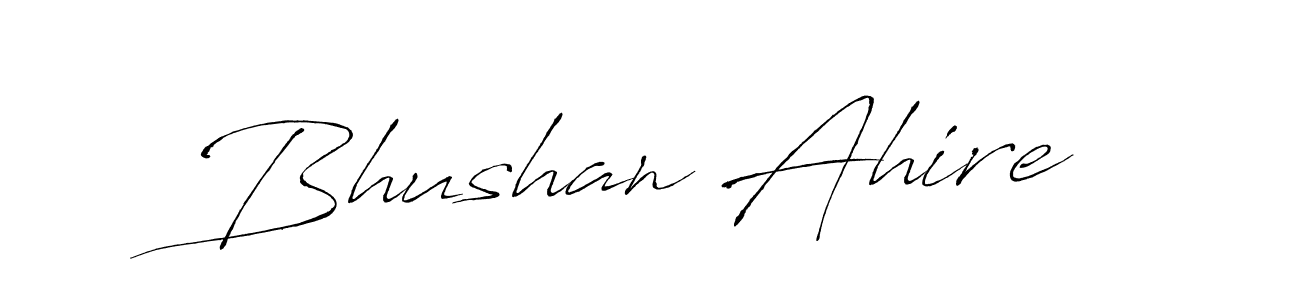 Design your own signature with our free online signature maker. With this signature software, you can create a handwritten (Antro_Vectra) signature for name Bhushan Ahire. Bhushan Ahire signature style 6 images and pictures png