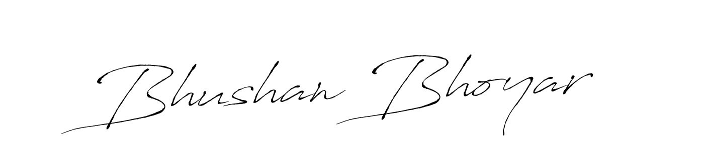 It looks lik you need a new signature style for name Bhushan Bhoyar. Design unique handwritten (Antro_Vectra) signature with our free signature maker in just a few clicks. Bhushan Bhoyar signature style 6 images and pictures png