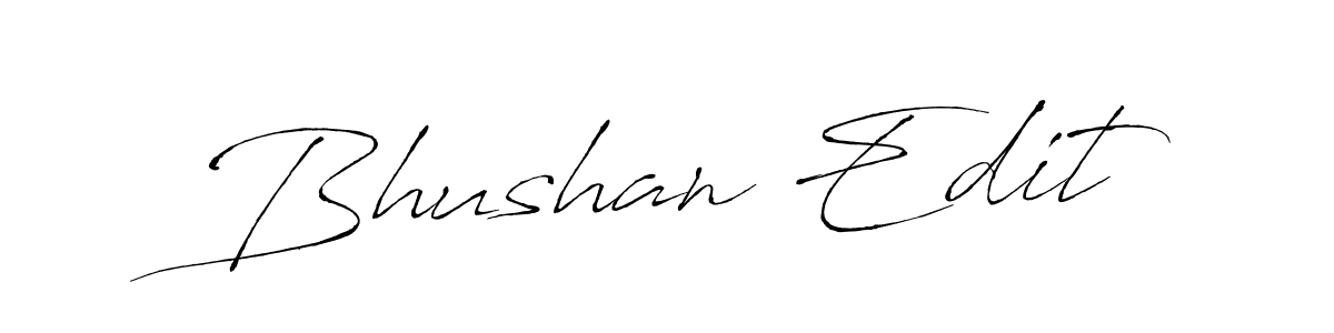 How to make Bhushan Edit signature? Antro_Vectra is a professional autograph style. Create handwritten signature for Bhushan Edit name. Bhushan Edit signature style 6 images and pictures png