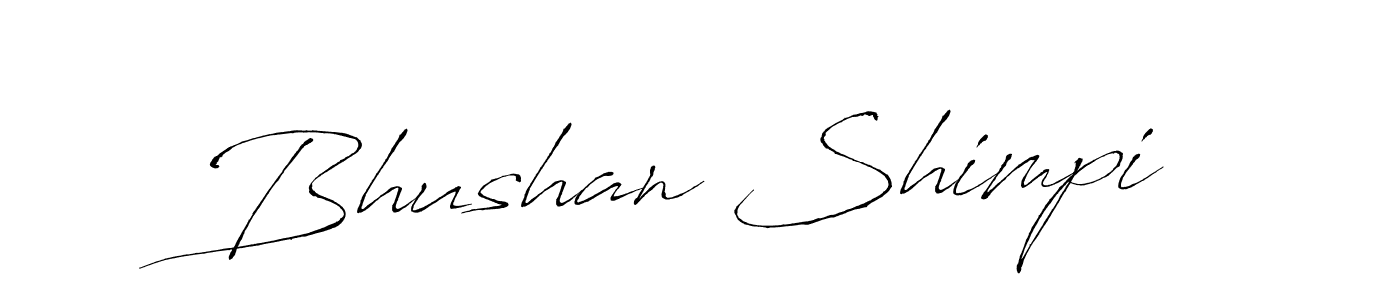 Design your own signature with our free online signature maker. With this signature software, you can create a handwritten (Antro_Vectra) signature for name Bhushan Shimpi. Bhushan Shimpi signature style 6 images and pictures png