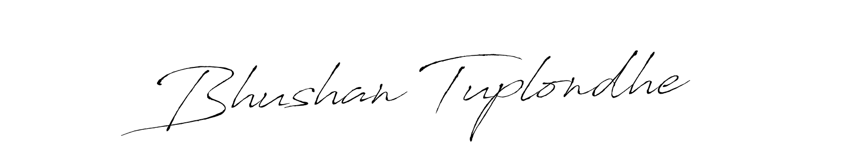 Also we have Bhushan Tuplondhe name is the best signature style. Create professional handwritten signature collection using Antro_Vectra autograph style. Bhushan Tuplondhe signature style 6 images and pictures png