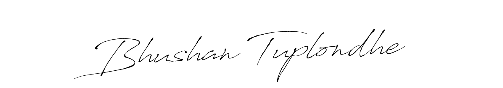 Make a beautiful signature design for name Bhushan Tuplondhe. Use this online signature maker to create a handwritten signature for free. Bhushan Tuplondhe signature style 6 images and pictures png