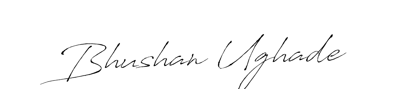 How to make Bhushan Ughade signature? Antro_Vectra is a professional autograph style. Create handwritten signature for Bhushan Ughade name. Bhushan Ughade signature style 6 images and pictures png