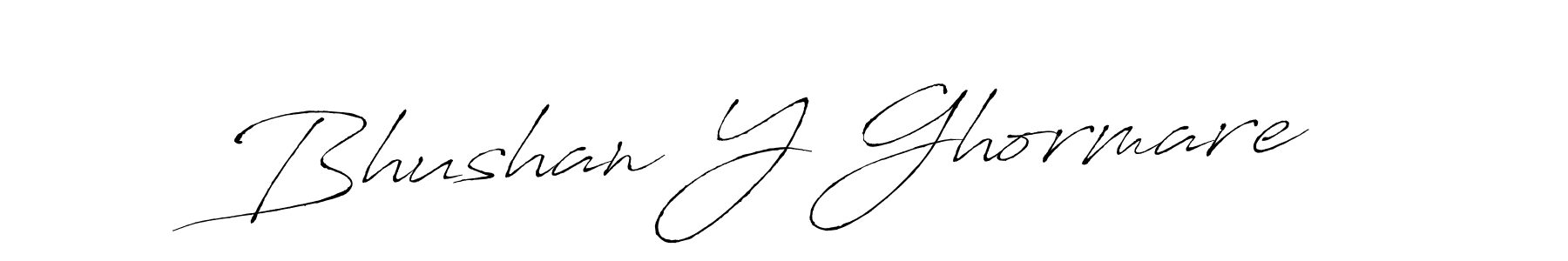 Make a short Bhushan Y Ghormare signature style. Manage your documents anywhere anytime using Antro_Vectra. Create and add eSignatures, submit forms, share and send files easily. Bhushan Y Ghormare signature style 6 images and pictures png