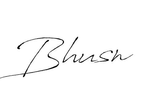 It looks lik you need a new signature style for name Bhusn. Design unique handwritten (Antro_Vectra) signature with our free signature maker in just a few clicks. Bhusn signature style 6 images and pictures png
