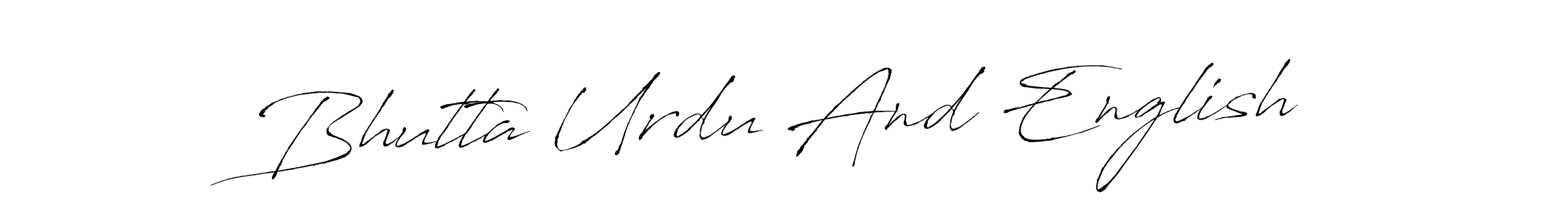 Use a signature maker to create a handwritten signature online. With this signature software, you can design (Antro_Vectra) your own signature for name Bhutta Urdu And English. Bhutta Urdu And English signature style 6 images and pictures png