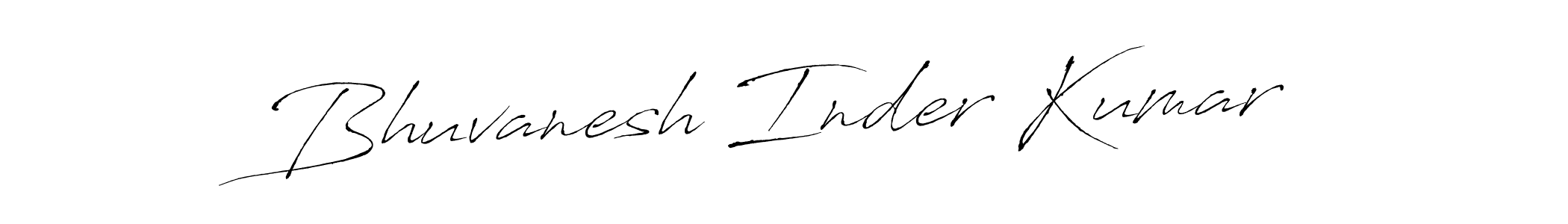 Bhuvanesh Inder Kumar stylish signature style. Best Handwritten Sign (Antro_Vectra) for my name. Handwritten Signature Collection Ideas for my name Bhuvanesh Inder Kumar. Bhuvanesh Inder Kumar signature style 6 images and pictures png