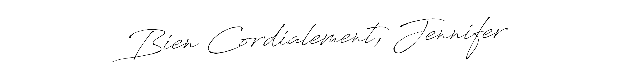 How to make Bien Cordialement, Jennifer signature? Antro_Vectra is a professional autograph style. Create handwritten signature for Bien Cordialement, Jennifer name. Bien Cordialement, Jennifer signature style 6 images and pictures png