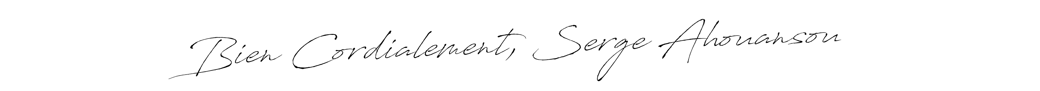 Design your own signature with our free online signature maker. With this signature software, you can create a handwritten (Antro_Vectra) signature for name Bien Cordialement, Serge Ahouansou. Bien Cordialement, Serge Ahouansou signature style 6 images and pictures png