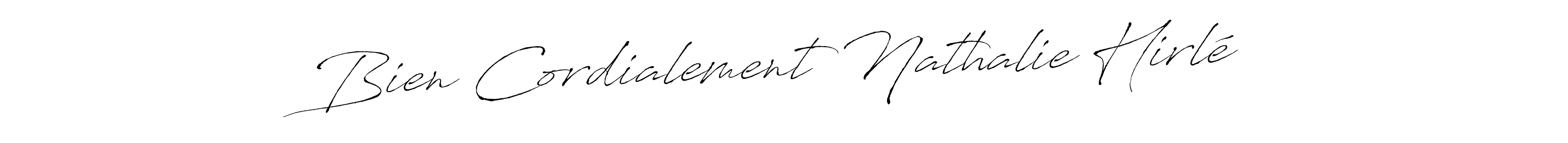 Use a signature maker to create a handwritten signature online. With this signature software, you can design (Antro_Vectra) your own signature for name Bien Cordialement Nathalie Hirlé. Bien Cordialement Nathalie Hirlé signature style 6 images and pictures png