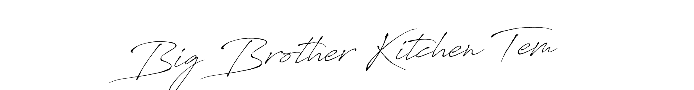 Make a beautiful signature design for name Big Brother Kitchen Tem. Use this online signature maker to create a handwritten signature for free. Big Brother Kitchen Tem signature style 6 images and pictures png