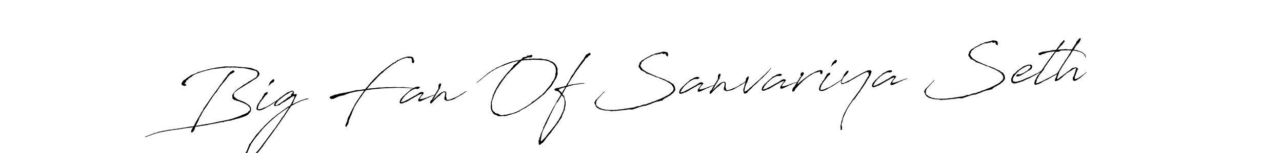 Once you've used our free online signature maker to create your best signature Antro_Vectra style, it's time to enjoy all of the benefits that Big Fan Of Sanvariya Seth name signing documents. Big Fan Of Sanvariya Seth signature style 6 images and pictures png