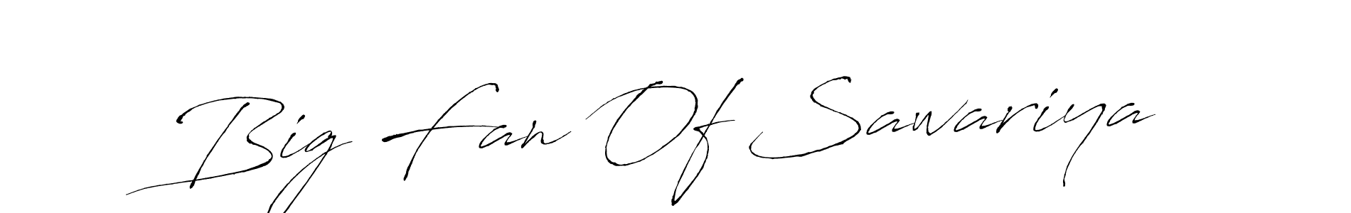 How to make Big Fan Of Sawariya name signature. Use Antro_Vectra style for creating short signs online. This is the latest handwritten sign. Big Fan Of Sawariya signature style 6 images and pictures png