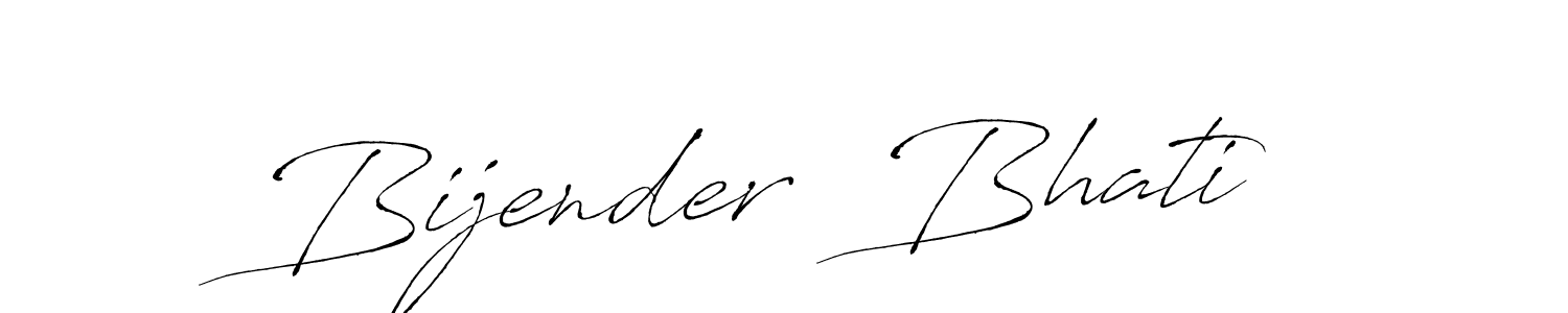 Make a beautiful signature design for name Bijender  Bhati. With this signature (Antro_Vectra) style, you can create a handwritten signature for free. Bijender  Bhati signature style 6 images and pictures png