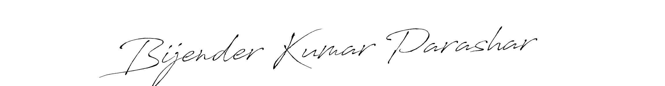 Also we have Bijender Kumar Parashar name is the best signature style. Create professional handwritten signature collection using Antro_Vectra autograph style. Bijender Kumar Parashar signature style 6 images and pictures png