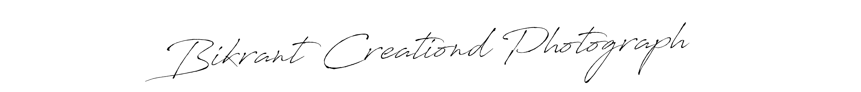 Make a beautiful signature design for name Bikrant Creationd Photograph. Use this online signature maker to create a handwritten signature for free. Bikrant Creationd Photograph signature style 6 images and pictures png