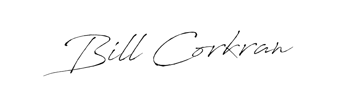 Bill Corkran stylish signature style. Best Handwritten Sign (Antro_Vectra) for my name. Handwritten Signature Collection Ideas for my name Bill Corkran. Bill Corkran signature style 6 images and pictures png