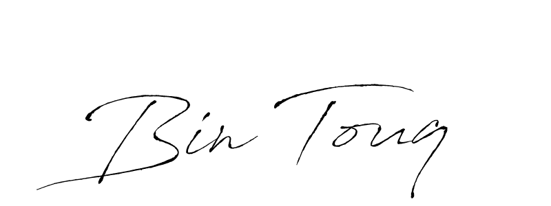 You should practise on your own different ways (Antro_Vectra) to write your name (Bin Touq) in signature. don't let someone else do it for you. Bin Touq signature style 6 images and pictures png
