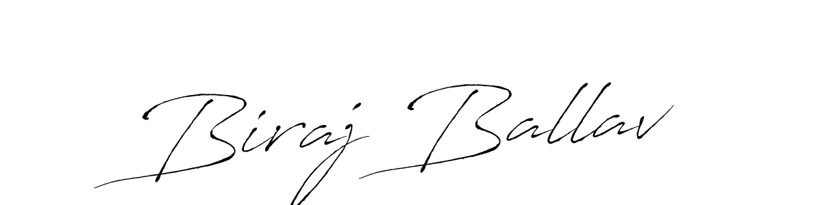Biraj Ballav stylish signature style. Best Handwritten Sign (Antro_Vectra) for my name. Handwritten Signature Collection Ideas for my name Biraj Ballav. Biraj Ballav signature style 6 images and pictures png