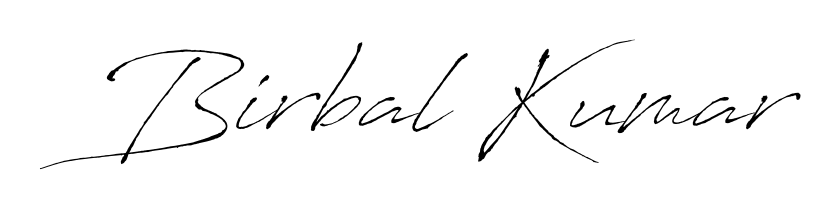 Use a signature maker to create a handwritten signature online. With this signature software, you can design (Antro_Vectra) your own signature for name Birbal Kumar. Birbal Kumar signature style 6 images and pictures png