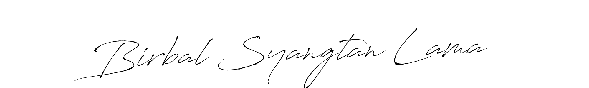 How to make Birbal Syangtan Lama signature? Antro_Vectra is a professional autograph style. Create handwritten signature for Birbal Syangtan Lama name. Birbal Syangtan Lama signature style 6 images and pictures png