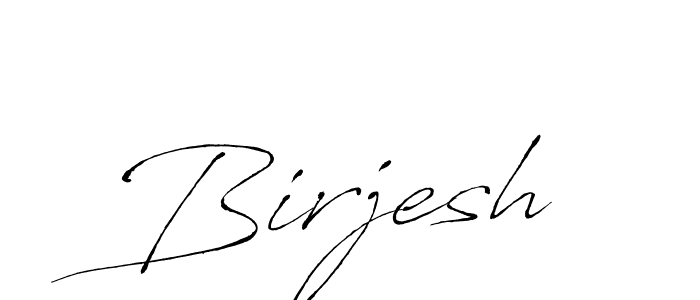 Birjesh stylish signature style. Best Handwritten Sign (Antro_Vectra) for my name. Handwritten Signature Collection Ideas for my name Birjesh. Birjesh signature style 6 images and pictures png