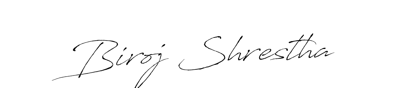 Design your own signature with our free online signature maker. With this signature software, you can create a handwritten (Antro_Vectra) signature for name Biroj Shrestha. Biroj Shrestha signature style 6 images and pictures png