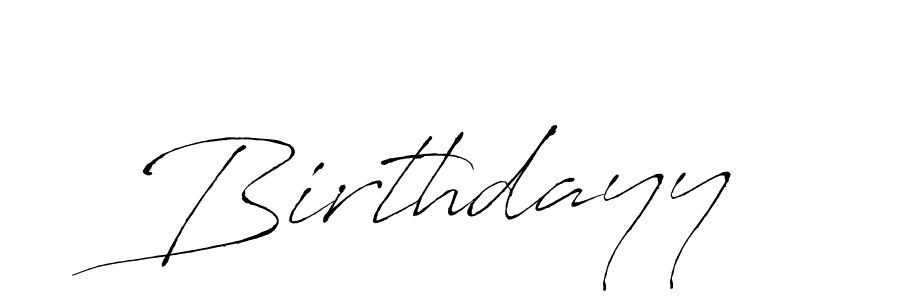 Make a beautiful signature design for name Birthdayy. Use this online signature maker to create a handwritten signature for free. Birthdayy signature style 6 images and pictures png