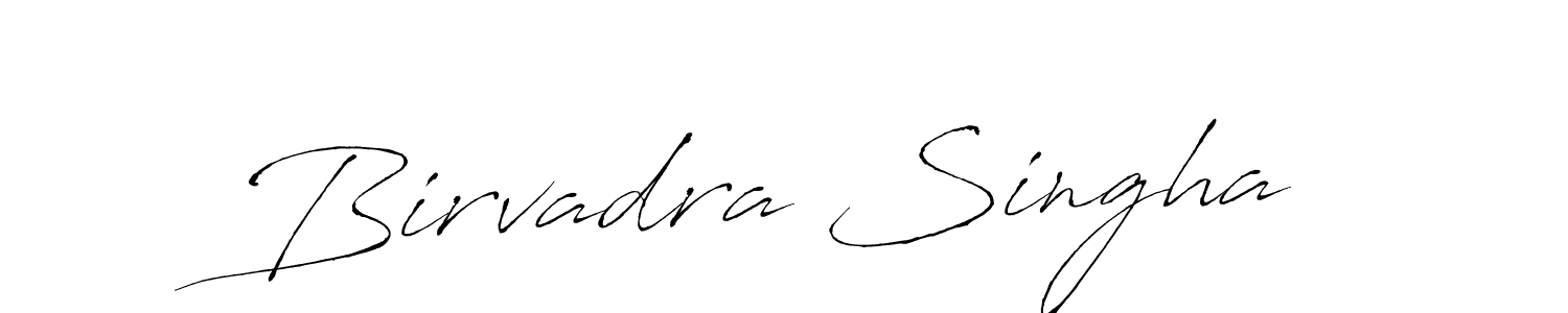 Create a beautiful signature design for name Birvadra Singha. With this signature (Antro_Vectra) fonts, you can make a handwritten signature for free. Birvadra Singha signature style 6 images and pictures png