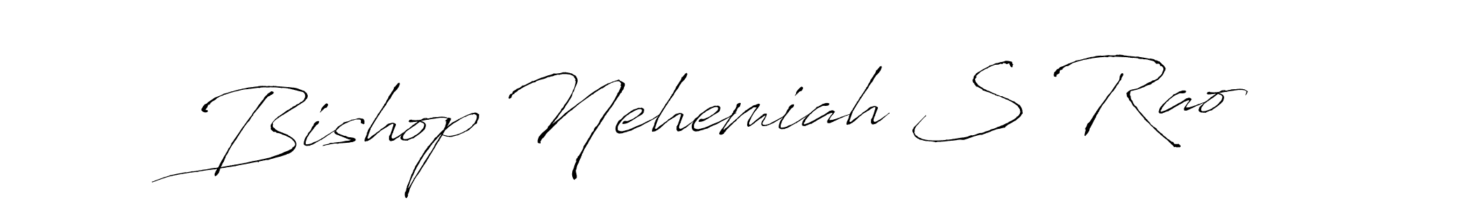 Make a beautiful signature design for name Bishop Nehemiah S Rao. With this signature (Antro_Vectra) style, you can create a handwritten signature for free. Bishop Nehemiah S Rao signature style 6 images and pictures png