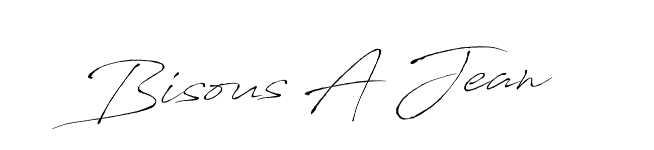 Design your own signature with our free online signature maker. With this signature software, you can create a handwritten (Antro_Vectra) signature for name Bisous A Jean. Bisous A Jean signature style 6 images and pictures png