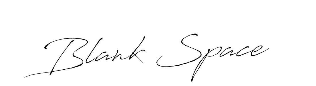 Antro_Vectra is a professional signature style that is perfect for those who want to add a touch of class to their signature. It is also a great choice for those who want to make their signature more unique. Get Blank Space name to fancy signature for free. Blank Space signature style 6 images and pictures png