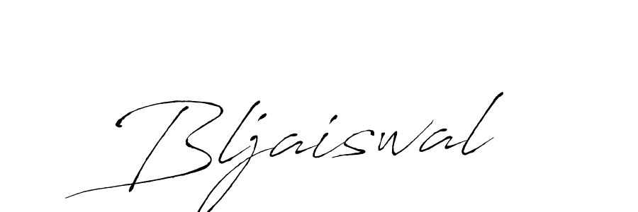 Design your own signature with our free online signature maker. With this signature software, you can create a handwritten (Antro_Vectra) signature for name Bljaiswal. Bljaiswal signature style 6 images and pictures png