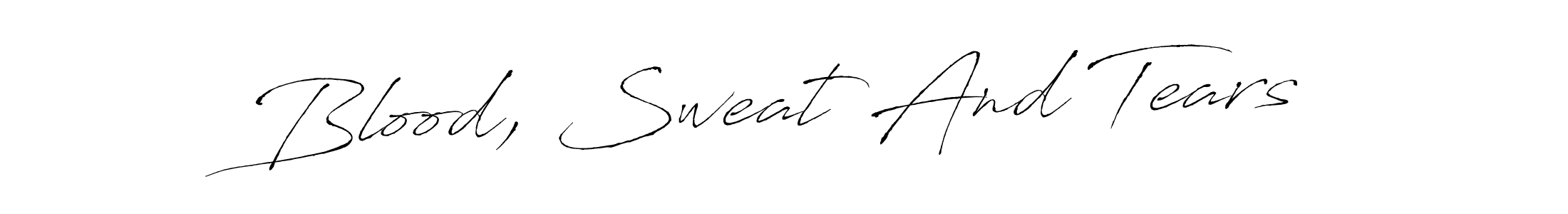 You should practise on your own different ways (Antro_Vectra) to write your name (Blood, Sweat And Tears) in signature. don't let someone else do it for you. Blood, Sweat And Tears signature style 6 images and pictures png