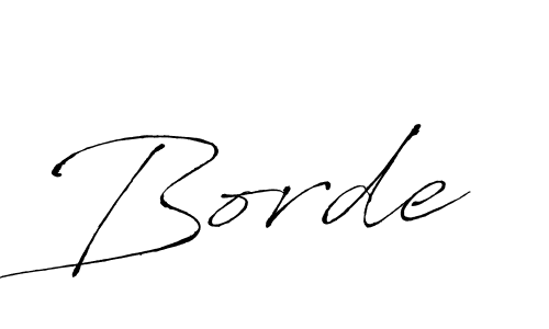 Make a beautiful signature design for name Borde. With this signature (Antro_Vectra) style, you can create a handwritten signature for free. Borde signature style 6 images and pictures png