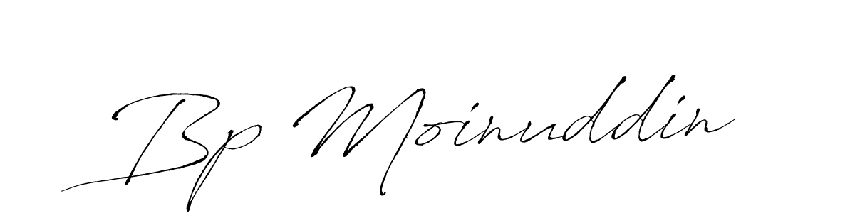 You should practise on your own different ways (Antro_Vectra) to write your name (Bp Moinuddin) in signature. don't let someone else do it for you. Bp Moinuddin signature style 6 images and pictures png