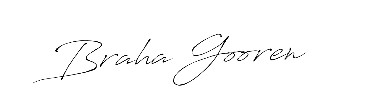 Design your own signature with our free online signature maker. With this signature software, you can create a handwritten (Antro_Vectra) signature for name Braha Gooren. Braha Gooren signature style 6 images and pictures png