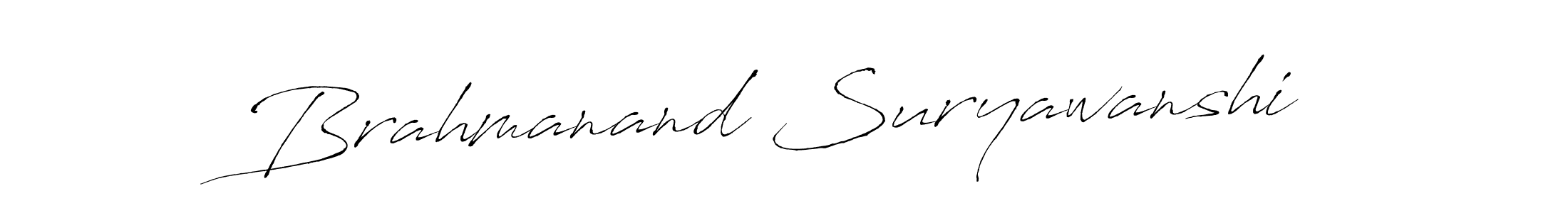 How to make Brahmanand Suryawanshi signature? Antro_Vectra is a professional autograph style. Create handwritten signature for Brahmanand Suryawanshi name. Brahmanand Suryawanshi signature style 6 images and pictures png