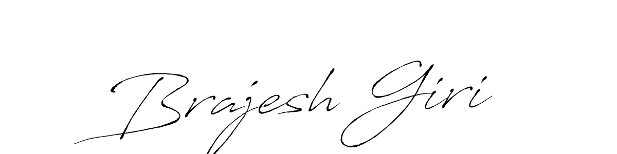 Also we have Brajesh Giri name is the best signature style. Create professional handwritten signature collection using Antro_Vectra autograph style. Brajesh Giri signature style 6 images and pictures png