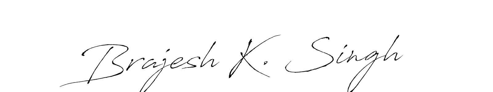 Also we have Brajesh K. Singh name is the best signature style. Create professional handwritten signature collection using Antro_Vectra autograph style. Brajesh K. Singh signature style 6 images and pictures png