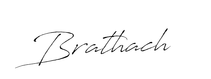 Also we have Brathach name is the best signature style. Create professional handwritten signature collection using Antro_Vectra autograph style. Brathach signature style 6 images and pictures png