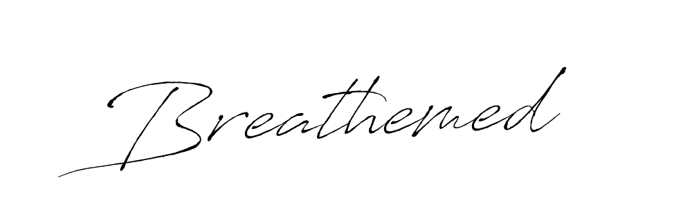 Also You can easily find your signature by using the search form. We will create Breathemed name handwritten signature images for you free of cost using Antro_Vectra sign style. Breathemed signature style 6 images and pictures png