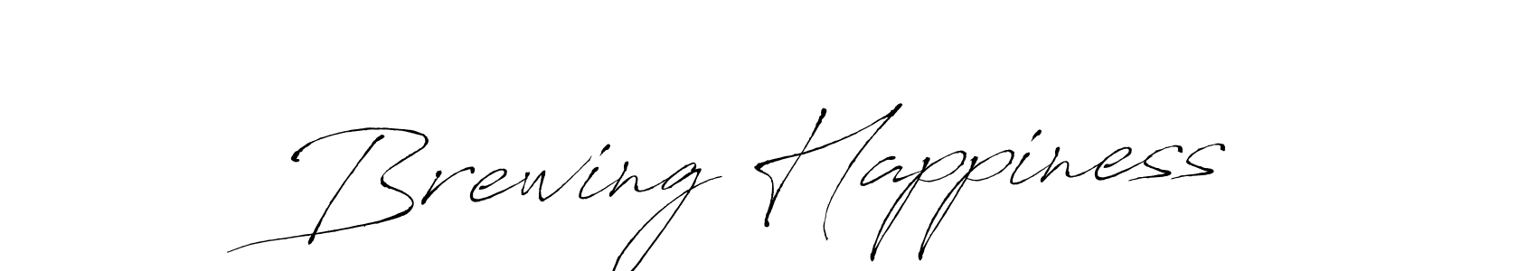 Make a short Brewing Happiness signature style. Manage your documents anywhere anytime using Antro_Vectra. Create and add eSignatures, submit forms, share and send files easily. Brewing Happiness signature style 6 images and pictures png