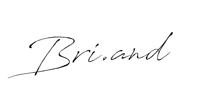 Also we have Bri.and name is the best signature style. Create professional handwritten signature collection using Antro_Vectra autograph style. Bri.and signature style 6 images and pictures png