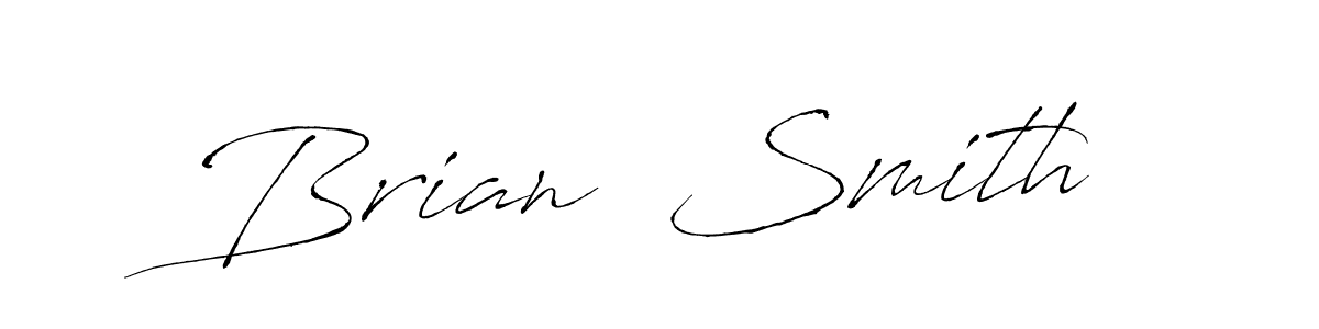 Brian  Smith stylish signature style. Best Handwritten Sign (Antro_Vectra) for my name. Handwritten Signature Collection Ideas for my name Brian  Smith. Brian  Smith signature style 6 images and pictures png