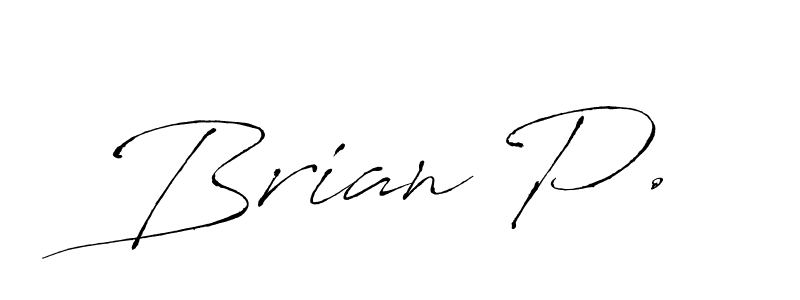 Also we have Brian P. name is the best signature style. Create professional handwritten signature collection using Antro_Vectra autograph style. Brian P. signature style 6 images and pictures png