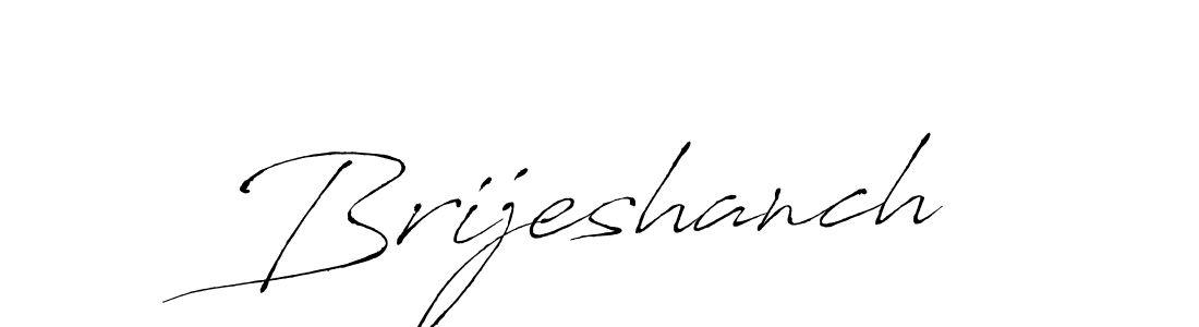 Make a beautiful signature design for name Brijeshanch. With this signature (Antro_Vectra) style, you can create a handwritten signature for free. Brijeshanch signature style 6 images and pictures png
